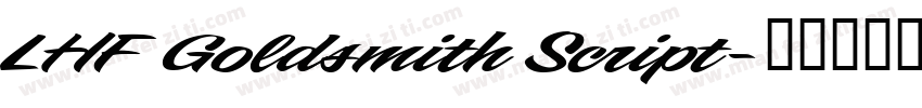 LHF Goldsmith Script字体转换